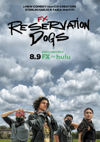 دانلود سریال Reservation Dogs 2021