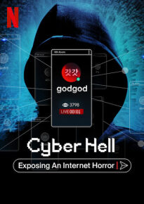 دانلود movie Cyber Hell: Exposing an Internet Horror 2022
