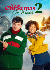 دانلود movie Your Christmas or Mine 2 2023