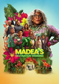 دانلود movie Madea's Destination Wedding 2025