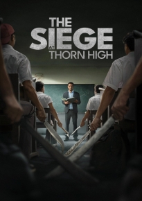 دانلود movie The Siege at Thorn High 2025